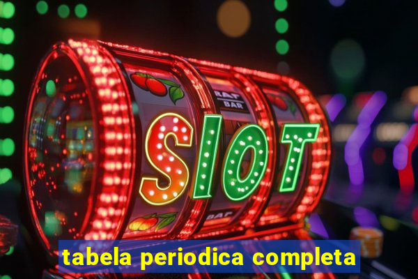 tabela periodica completa